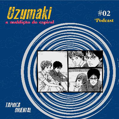 02 - Uzumaki de Junji Ito