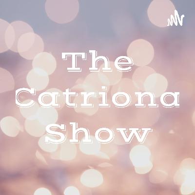 The Catriona Show (Trailer)