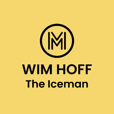 Plunge Into Cold Water Immersion: Wim Hof - The Iceman