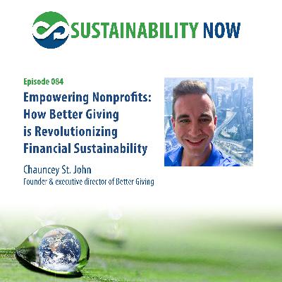 084 Empowering Nonprofits - How Better Giving is Revolutionizing Financial Sustainability 1 084 Empowering Nonprofits - How Better Giving is Revolutionizing Financial Sustainability 1