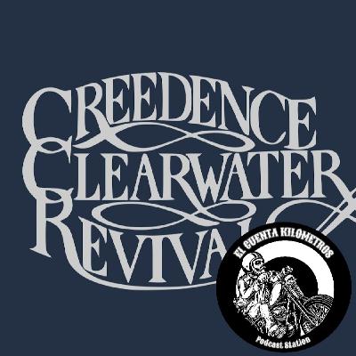 Creedence Clearwater Revival - Sin ellos nada hubiera sido igual (Repetición)