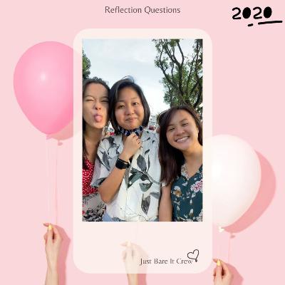 Bonus Ep: 2020 Reflections