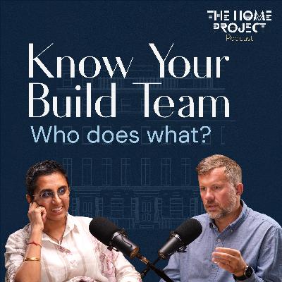 Your Home Build Team Explained Your Home Build Team Explained