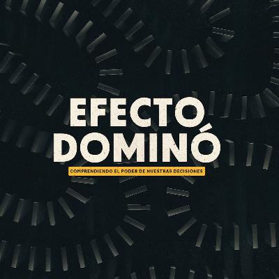 Decisiones Cruciales || Efecto Dominó || Semana 3 Decisiones Cruciales || Efecto Dominó || Semana 3