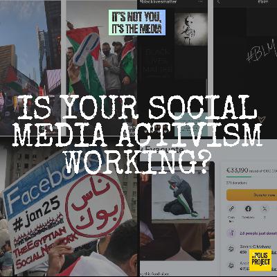 Is Your Social Media Activism Working?