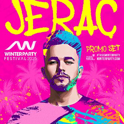 J E R A C // WINTER PARTY FESTIVAL 2025 // MIAMI
