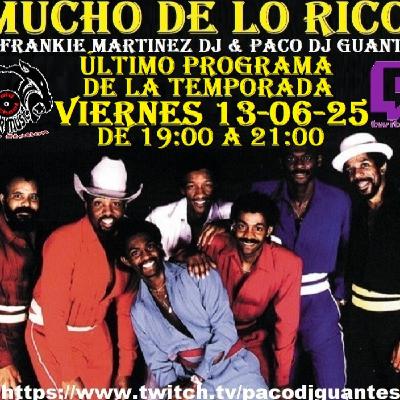 13-06-25 Old School Black Music ( MUCHO DE LO RICO ) Frankie Martinez Dj & Paco DeJota Guantes