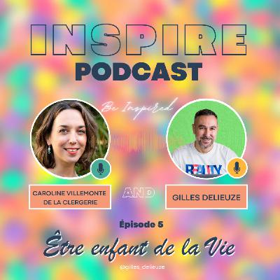 ep. 5: être une enfant de la Vie - entretien avec Caroline Villemonte de la Clerg