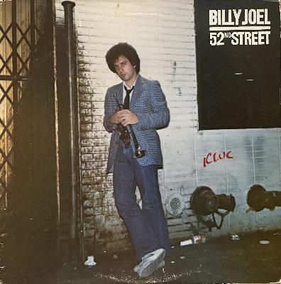 Episode 55: Billy Joel - 52nd Street