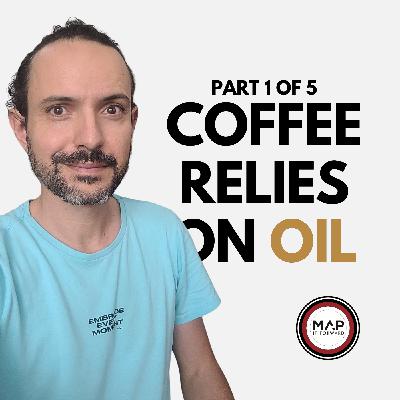 EP 976 | Part 1 of 5: How War Impacts Coffee Production (Jonas Leme Ferraresso)
