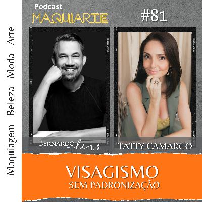 #81 Visagismo sem padronização