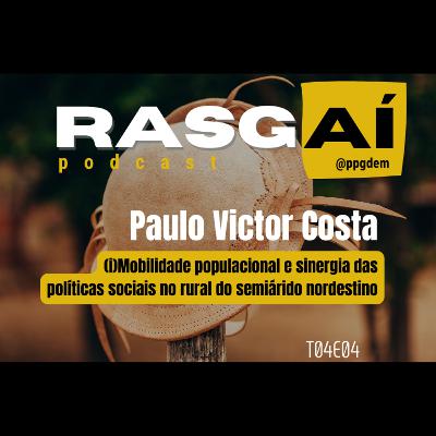 T04E04 | Migração | (i)Mobilidade populacional e sinergia das políticas sociais no rural do semiárido nordestino