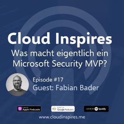 #17 - Was macht eigentlich ein Microsoft Security MVP?