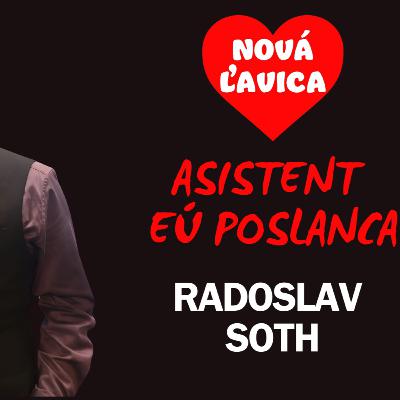 Radoslav Soth - asistent EÚ poslanca