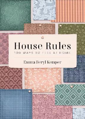 House Rules | Emma Beryl Kemper
