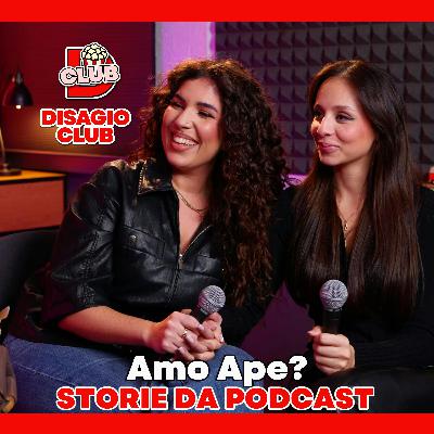 AMO APE? - Storie da Podcast - Disagio Club - Margherita Zanatta