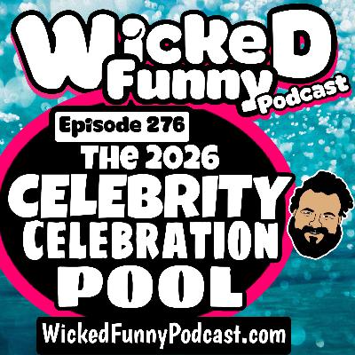 Episode 276: The 2026 Celebrity Celebration Pool