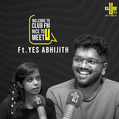 Welcome to Club FM Nice to Meet You with Yes Abhijith | Online Gaming Scam | RJ Mamatha