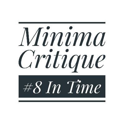 #8 Minima: In Time