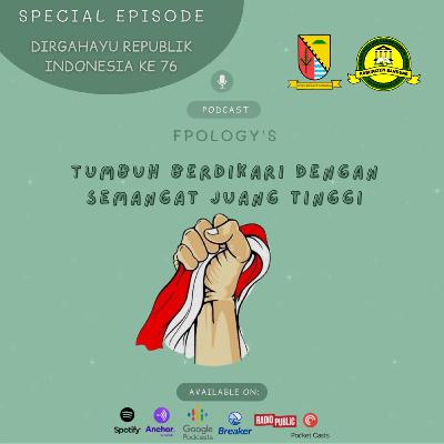 Tumbuh Berdikari dengan Semangat Juang Tinggi • Episode Spesial HUT RI Ke-76