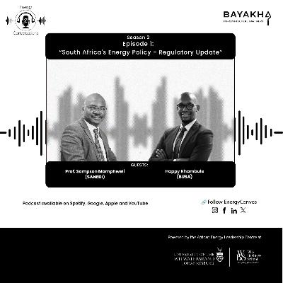 S2 - Episode 1: South Africa's Energy Policy - Regulatory Update