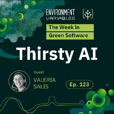 The Week in Green Software: Thirsty AI The Week in Green Software: Thirsty AI