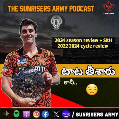 Sunrisers Hyderabad Postmortem for IPL 2024 | IPL 2022-2024 SRH Review | Orange Army |#72