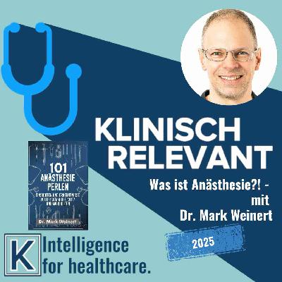 Anästhesie ist, wenn ein Halbwacher auf einen Halbschlafenden aufpasst - mit Dr. Mark Weinert Anästhesie ist, wenn ein Halbwacher auf einen Halbschlafenden aufpasst - mit Dr. Mark Weinert