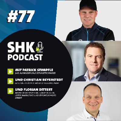 Der SHK Podcast #77 – SHK Podcaster on Stage: Insights mit Stimpfle, Beyerstedt & Dittert Der SHK Podcast #77 – SHK Podcaster on Stage: Insights mit Stimpfle, Beyerstedt & Dittert