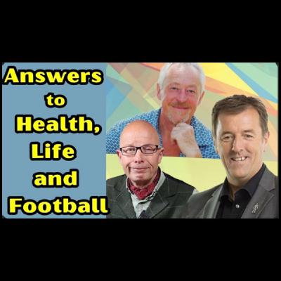 Answers to Health, Life and Football
