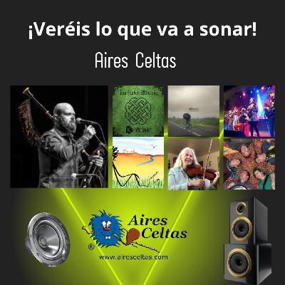 Aires Celtas 23-11-2024 - VERÉIS LO QUE VA A SONAR