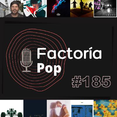 Factoría Pop # 185