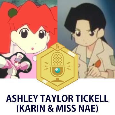Ashley Taylor Tickell (Karin, Neutranurse, and Miss Nae)