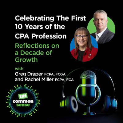 Celebrating The First 10 Years of the CPA Profession: Reflections on A Decade of Growth