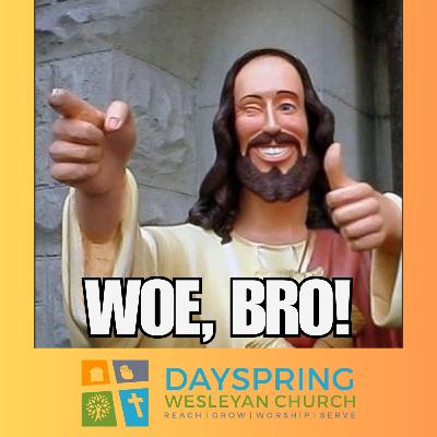 THE BELIEVER CRIED WOLF (Matthew 23:29-32) | WOE, BRO! // PASTOR CHUCK OSBORNE