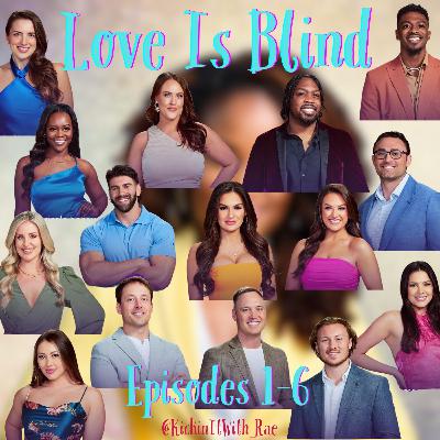 1001. Love Is Blind Season 6 Ep 1-6 ft. Brie