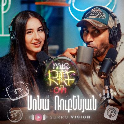 🎙️Sona Rubenyan - Խոսում ենք, երգում ենք, քննարկում | micRAFon | NEW 2024