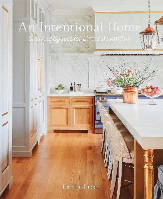 An Intentional Home | Caitlin Creer
