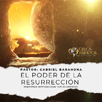 EL PODER DE LA RESURRECCIÓN