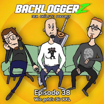 Episode 38 - Wie geht's Dir XXL