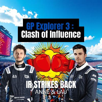GP explorer 3 : Clash of Influence
