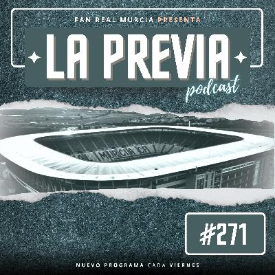 FRM Podcast 271 | Previa del Real Murcia - Europa