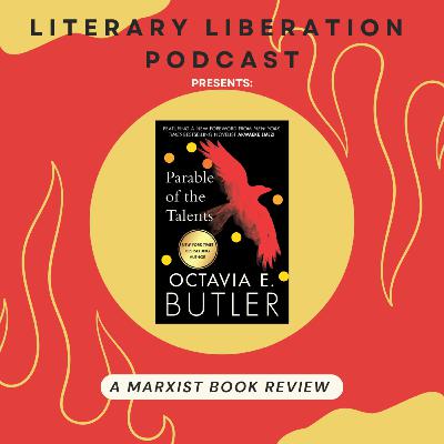 Parable of the Talents by Octavia E. Butler | A Marxist Review
