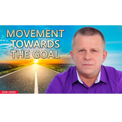 Movement Towards the Goal