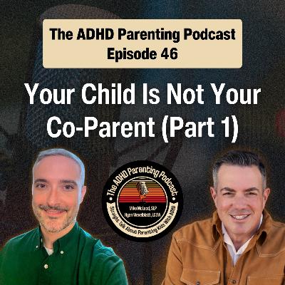 Your Child Is Not Your Co-Parent | part 1 Your Child Is Not Your Co-Parent | part 1