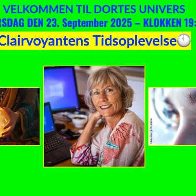 Clairvoyantens Tidsoplevelse Clairvoyantens Tidsoplevelse