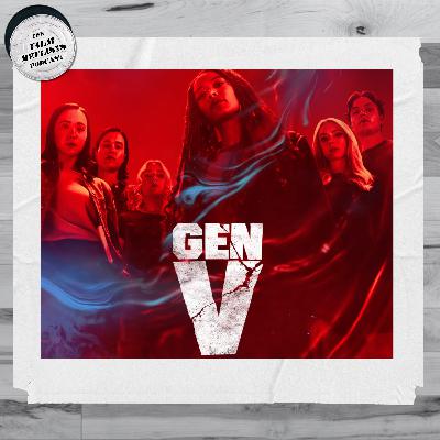 164. Gen V Season 2 Premiere