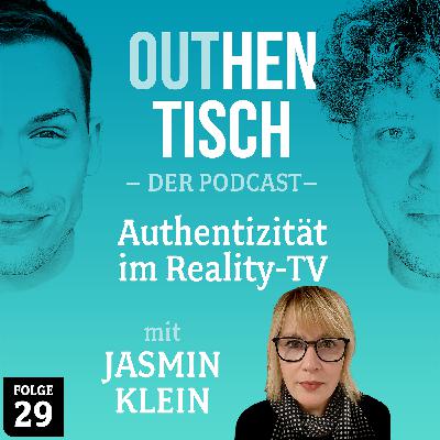 29 · Authentizität im Reality-TV mit Jasmin Klein