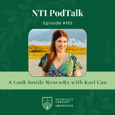 A Look Inside RenewRx with Kari Cao | EP 110 A Look Inside RenewRx with Kari Cao | EP 110