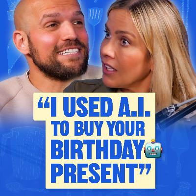 "I used AI to buy your birthday present"